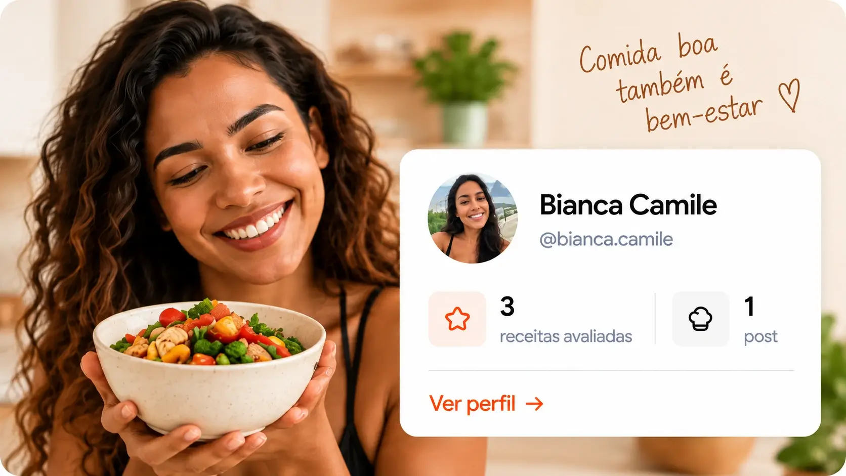 Mulher segurando uma refeição saudável ao lado de um exemplo de perfil da comunidade, com receitas avaliadas e post publicado.
